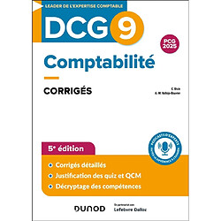 DCG 9, comptabilité : corrigés : PCG 2025