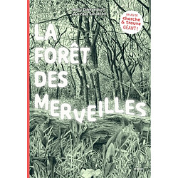 La forêt des merveilles : un jeu de cherche et trouve géant
