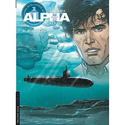 Alpha : saison 3. Vol. 20. Black holes