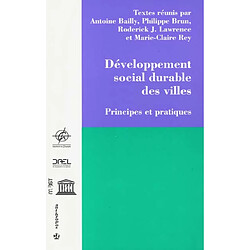 Développement social durable des villes : principes et pratiques