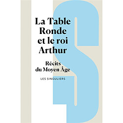 La légende arthurienne : le Graal et la Table ronde - Occasion