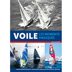 Voile : les moments magiques Gian Luca Pasini