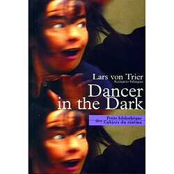Dancer in the dark : scénario bilingue