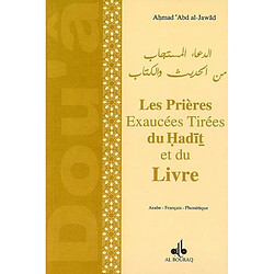 Les prières exaucées tirées du Hadith et du Livre