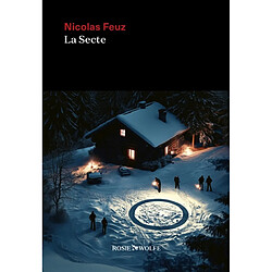 La secte Nicolas Feuz