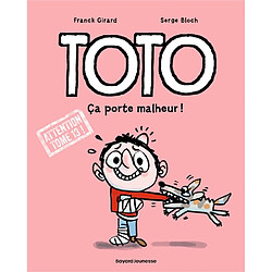 Toto. Vol. 13. Ca porte malheur !
