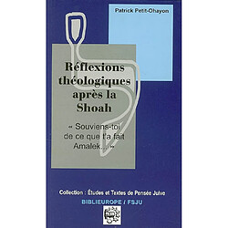 Réflexions théologiques après la Shoah