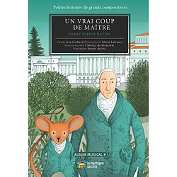 Un vrai coup de maître ! : Franz Joseph Haydn - Occasion