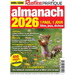 Rustica pratique, hors-série. Almanach 2026