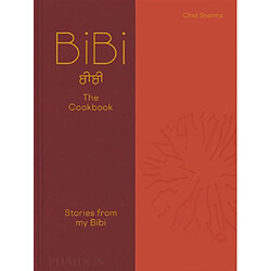 Bibi : the cookbook