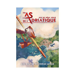 Jeu de rôles Neoludis Les As de l Adriatique