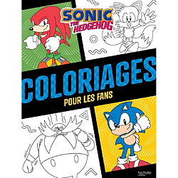Sonic : Coloriages pour les fans : Livre de coloriages