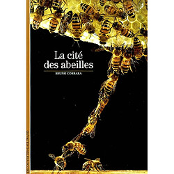 La cité des abeilles