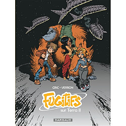 Fugitifs sur Terra II : intégrale