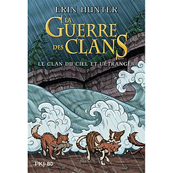 La guerre des clans. Le clan du ciel et l'étranger : intégrale Dan Jolley - Don Hudson