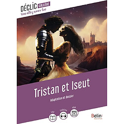 Tristan et Iseut : adaptation et dossier