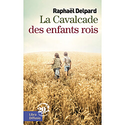 La cavalcade des enfants rois