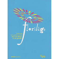Florilège : anthologie de la poésie française pour les petits et les grands - Occasion