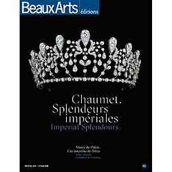 Chaumet : splendeurs impériales : Musée du Palais, Cité interdite de Pékin. Chaumet : imperial splendours : Palace Museum, Forbidden City of Beijing