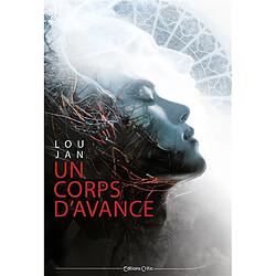 Un corps d'avance Lou Jan