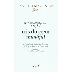 Cris du coeur. Munâjât