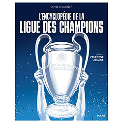 L'encyclopédie de la Ligue des champions