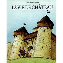 La vie de château