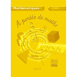 A portée de maths, mathématiques CM1 : guide pédagogique - Occasion