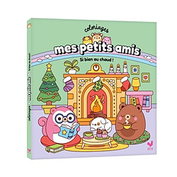 Coloriages mes petits amis : Si bien au chaud !