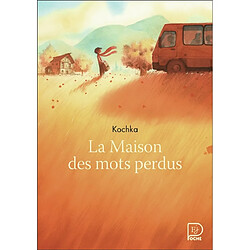 La maison des mots perdus