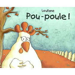 Pou-poule !