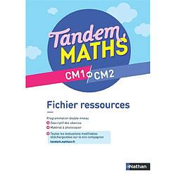 Tandem, maths CM1 et CM2 : fichier ressources