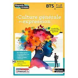 Regards croisés : culture générale et expression, BTS 1re & 2e années : i-manuel, livre + licence élève - Occasion