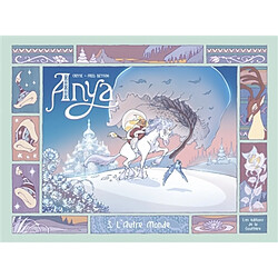 Anya. Vol. 3. L'autre monde