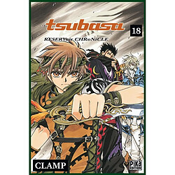 Tsubasa : reservoir chronicle. Vol. 18