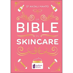 La bible du skincare