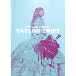 Taylor Swift · Occasion Morgane Giuliani