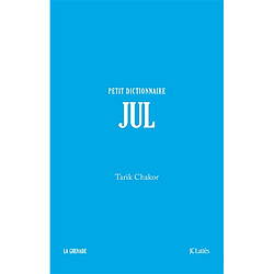 Jul : petit dictionnaire - Occasion