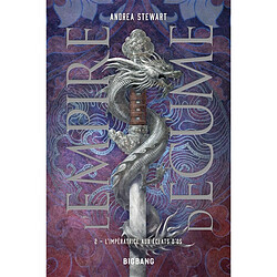 L'empire d'écume. Vol. 2. L'impératrice aux éclats d'os - Occasion