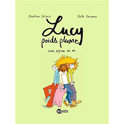 Lucy poids plume. Vol. 2. Une copine en or