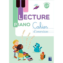 Lecture piano CP : cahier d'exercices : programmes 2025