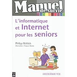 L'informatique et Internet pour les seniors - Occasion