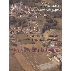 En survolant la Gaule