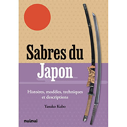 Les sabres du Japon : un guide illustré