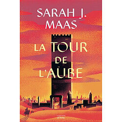 Throne of glass. Vol. 6. La tour de l'aube