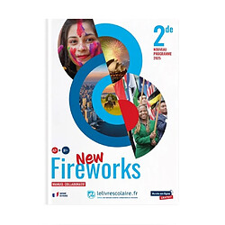 New Fireworks 2de, A2+-B1+ : manuel collaboratif : nouveau programme 2025