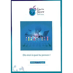 Dis-moi à quoi tu penses ? : recueil : une semaine avec les internautes - Occasion