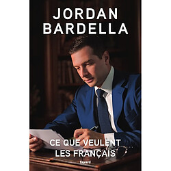 Ce que veulent les Français