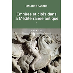 Empires et cités dans la Méditerranée antique - Occasion
