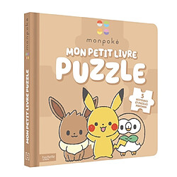 Monpoké : mon petit livre puzzle : 5 histoires et puzzles Pokémon